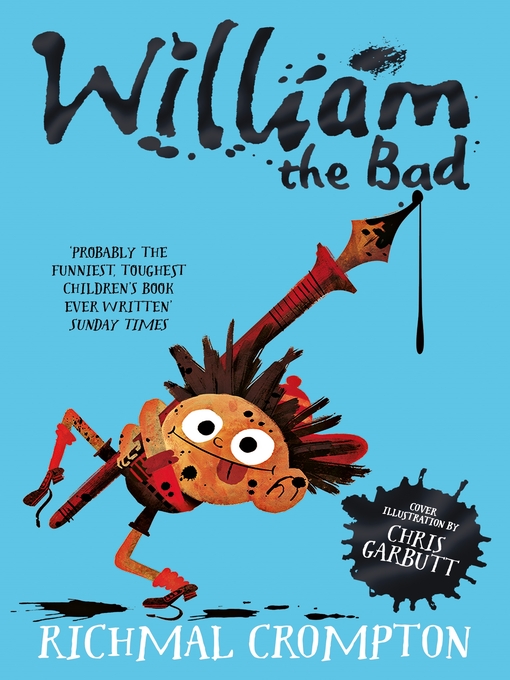 Title details for William the Bad by Richmal Crompton - Wait list